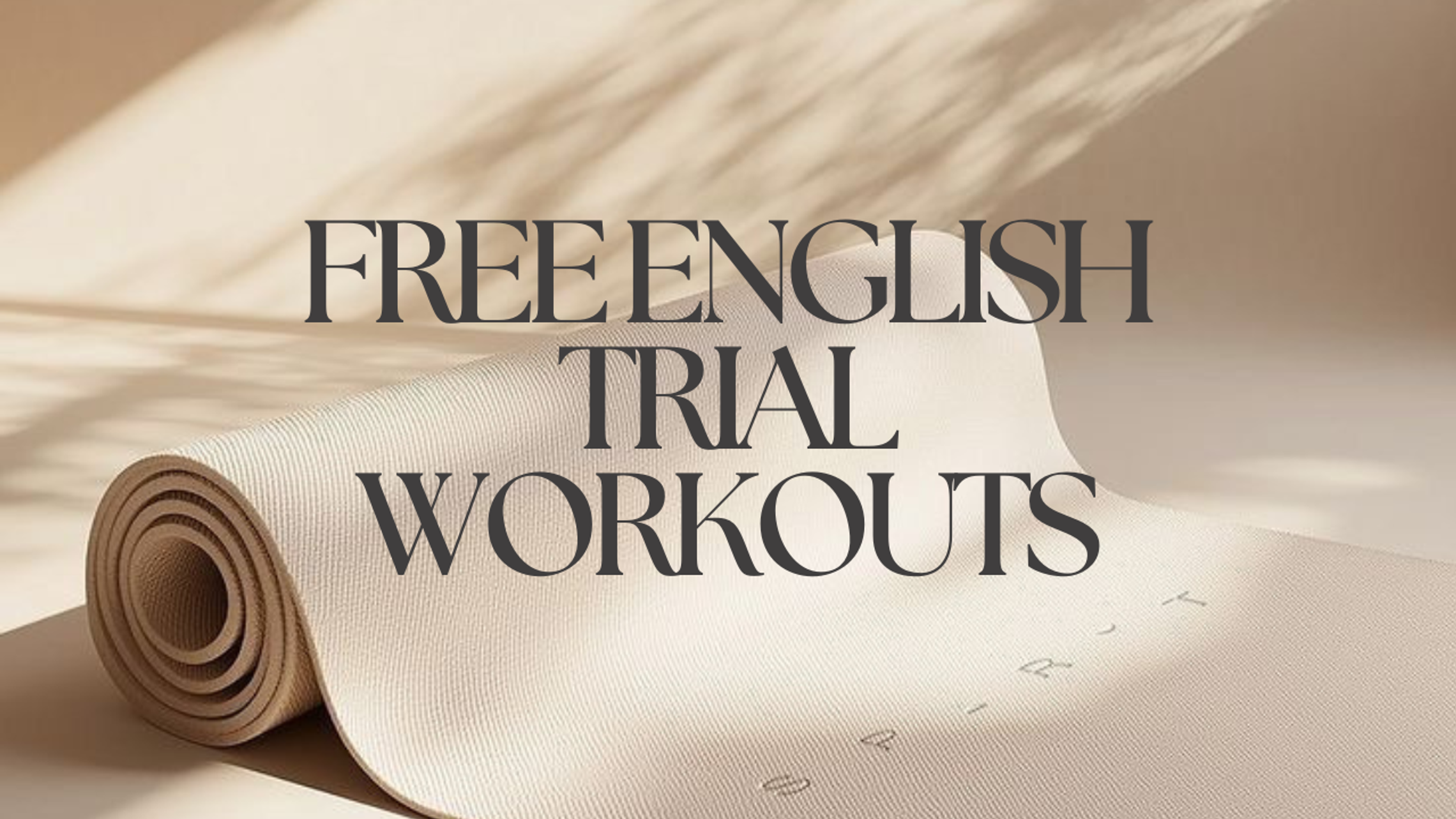 Free trial English workouts